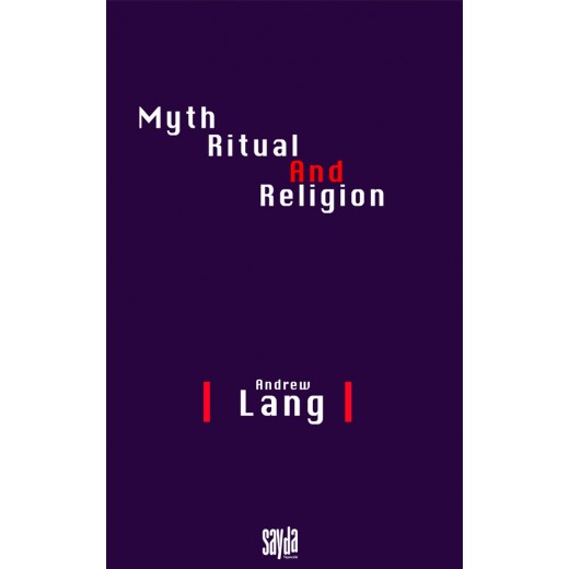 Myth, ritual, and religion-Andrew Lang