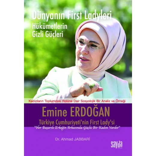 Dünyanın First Ladyleri-Emine Erdoğan  -  DR. AHMAD JABBARİ