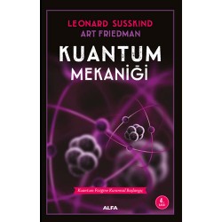 Kuantum Mekaniği - Art Friedman,  Leonard Susskind 