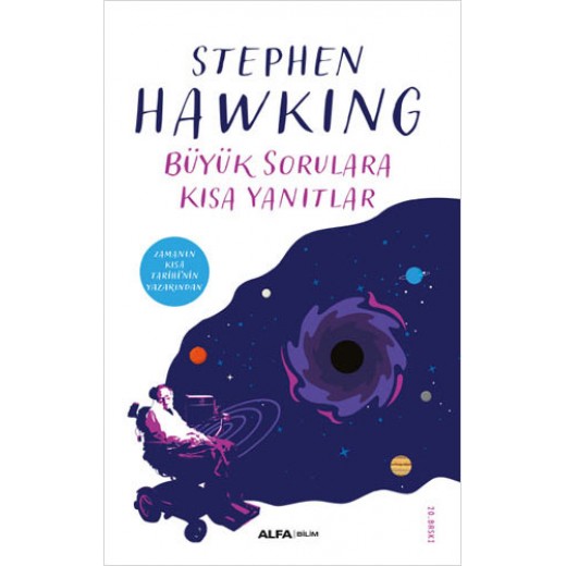 Büyük Sorulara Kısa Yanıtlar-	Stephen Hawking 