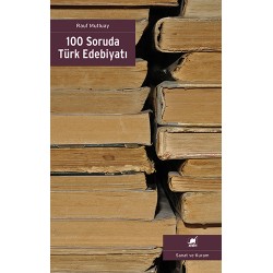 100 Soruda Türk Edebiyatı-Rauf Mutluay